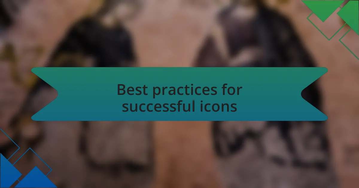 Best practices for successful icons