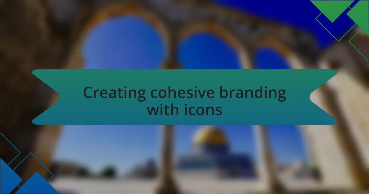 Creating cohesive branding with icons