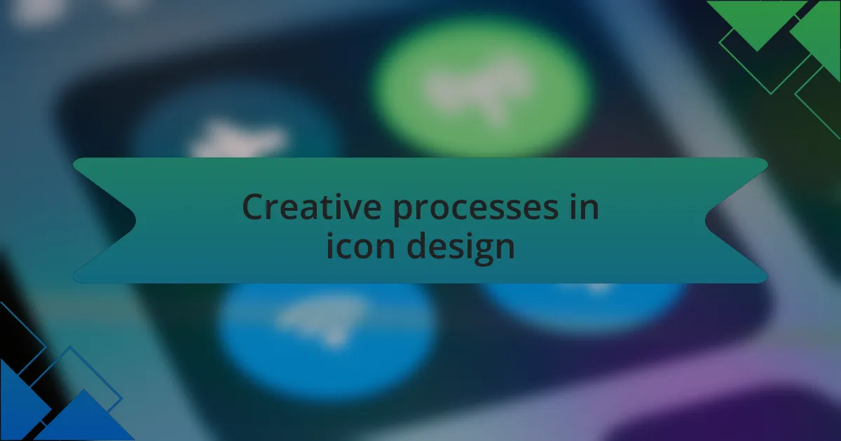 Creative processes in icon design