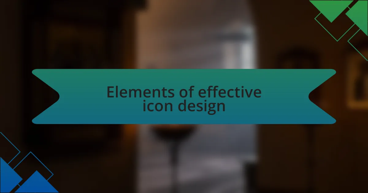 Elements of effective icon design