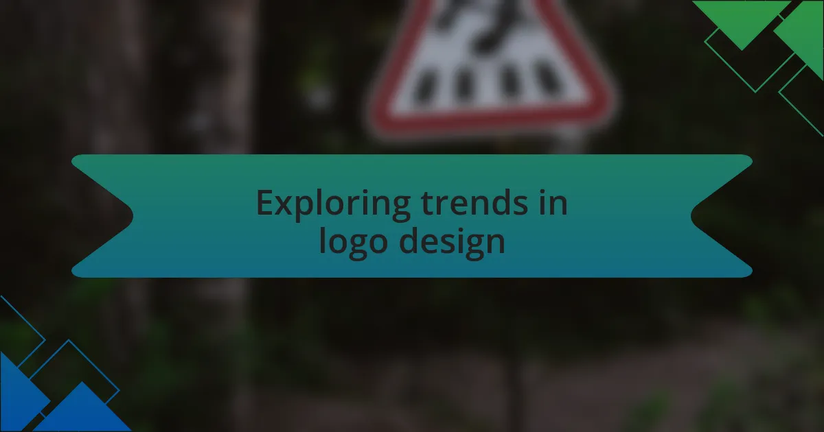 Exploring trends in logo design