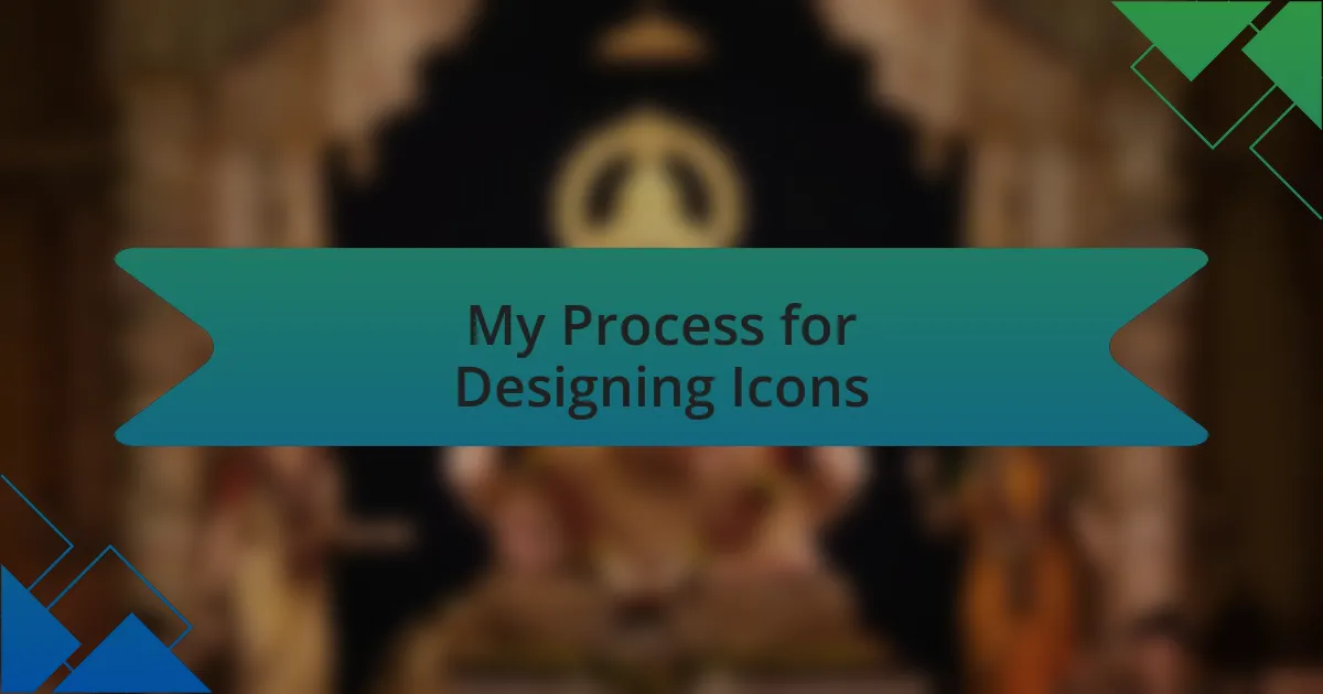 My Process for Designing Icons