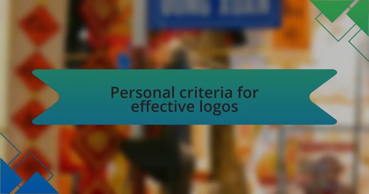 Personal criteria for effective logos