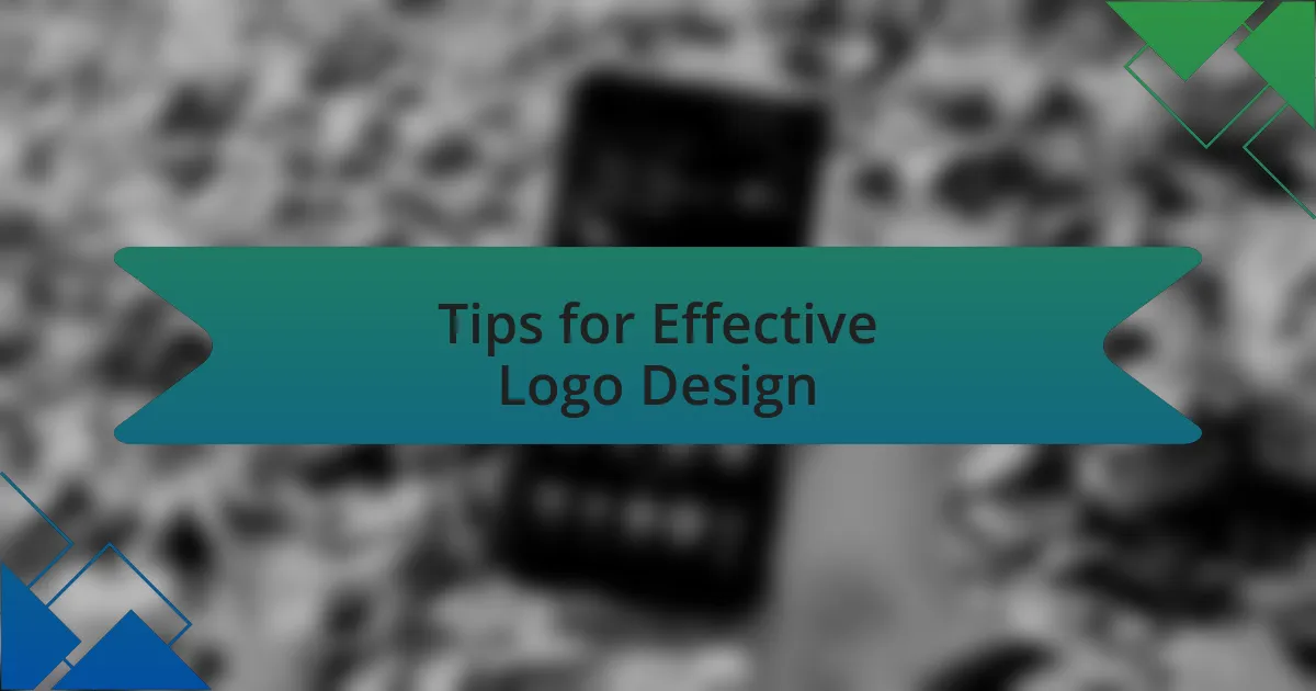 Tips for Effective Logo Design