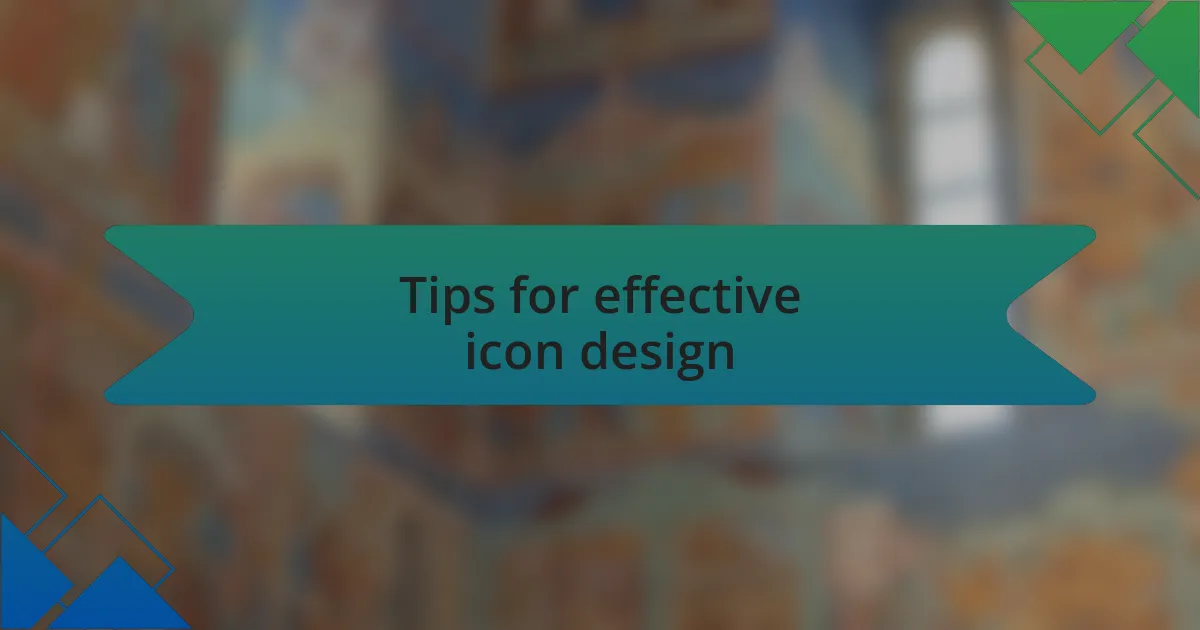 Tips for effective icon design