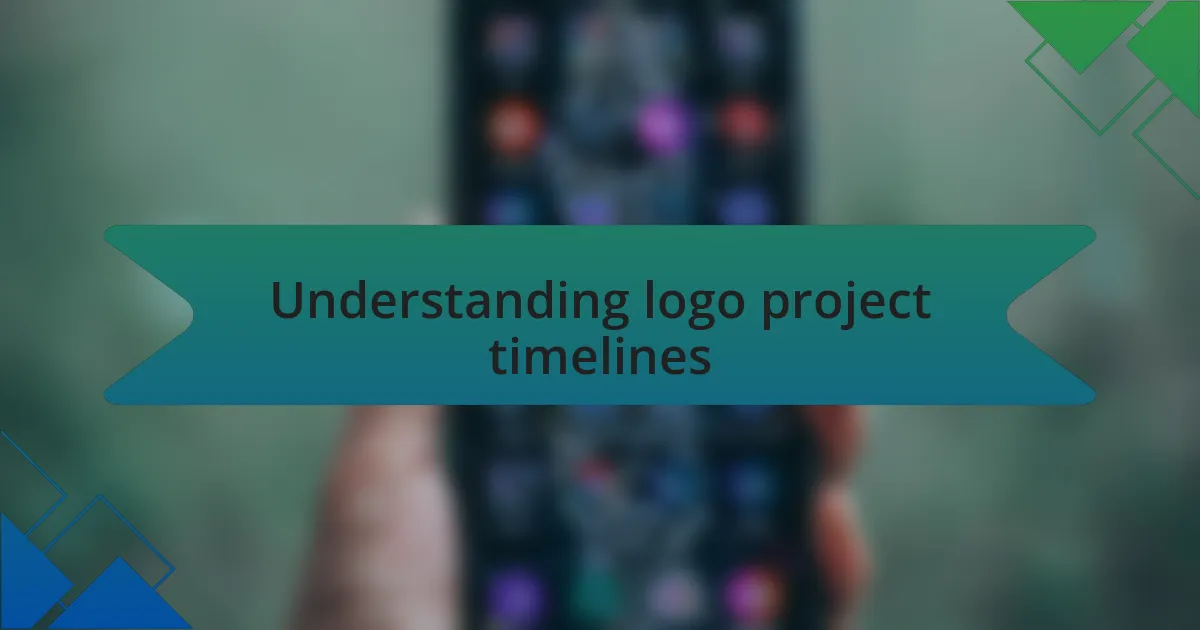 Understanding logo project timelines